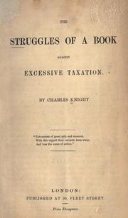 Cover of: The struggles of a book against excessive taxation.