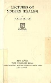 Cover of: Lectures on modern idealism by Josiah Royce