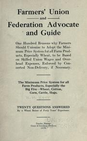 Cover of: Farmers' union and federation advocate and guide by William Henry Kerr