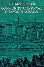 Community and social change in America by Thomas Bender