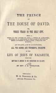 Cover of: The Prince of the house of David by J. H. Ingraham