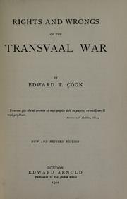 Cover of: Rights and wrongs of the Transvaal War