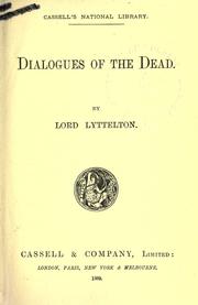 Cover of: Dialogues of the dead. by Lyttelton, George Lyttelton Baron