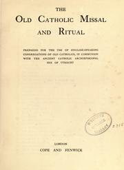 Cover of: The Old Catholic missal and ritual by Old Catholic Church