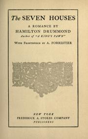 Cover of: The seven houses by Hamilton Drummond