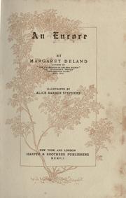 Cover of: An Encore by Margaret Wade Campbell Deland