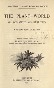Cover of: The plant world: its romances and realities.