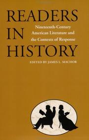 Cover of: Readers in History: Nineteenth-Century American Literature and the Contexts of Response