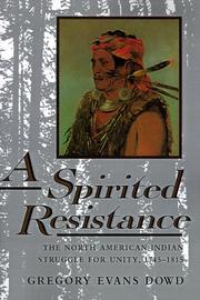 Cover of: A Spirited Resistance by Gregory Evans Dowd
