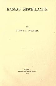 Kansas miscellanies by Noble Lovely Prentis