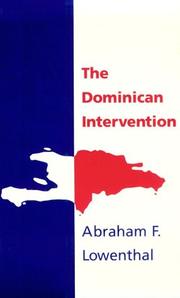 Cover of: The Dominican intervention by Abraham F. Lowenthal