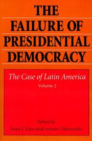 The failure of presidential democracy