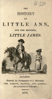 Cover of: The history of little Ann, and her brother, little James. by 