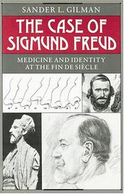 The case of Sigmund Freud : medicine and identity at the fin de siècle