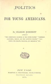 Cover of: Politics for young Americans. by Charles Nordhoff