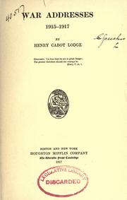 Cover of: War addresses, 1915-1917