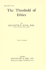 Cover of: The threshold of ethics.