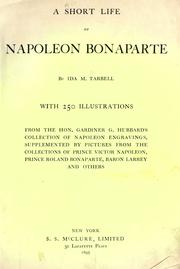 Cover of: A short life of Napoleon Bonaparte