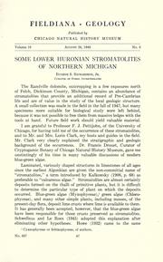 Cover of: Some lower Huronian stromatolites of northern Michigan by Eugene S. Richardson, Jr.