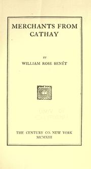 Cover of: Merchants from Cathay by William Rose Benét