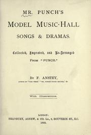 Cover of: Mr. Punch's model music-hall songs & dramas