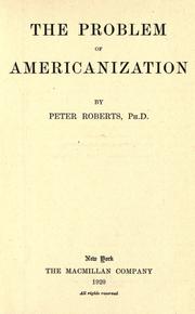 Cover of: The problem of Americanization