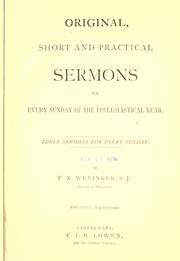 Cover of: Original, short and practical sermons for every Sunday of the ecclesiastical year.
