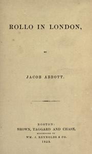 Rollo in London by Jacob Abbott