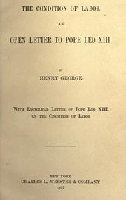 Cover of: condition of labor: an open letter to Pope Leo XIII