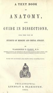 Cover of: A text book of anatomy, and guide in dissections