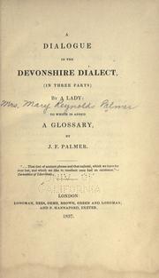 Cover of: A dialogue in the Devonshire dialect by Mary Palmer