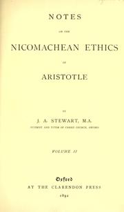 Cover of: Notes on the Nicomachean ethics of Aristotle by Stewart, John Alexander
