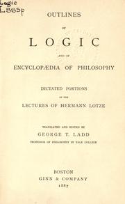 Cover of: Outlines of logic and of Encyclopaedia of philosophy