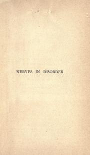 Nerves in disorder by Alfred Taylor Schofield