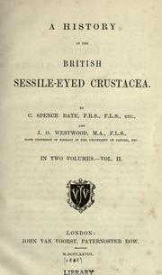 Cover of: A history of the British sessile-eyed Crustacea. by C. Spence Bate