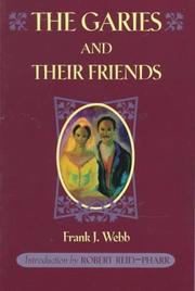 The Garies and their friends by Frank J. Webb