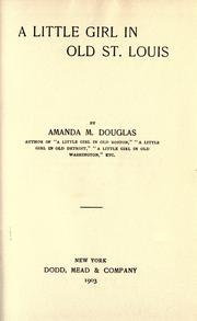 Cover of: A little girl in old St. Louis