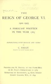 Cover of: The reign of George VI. 1900-1925: a forecast written in the year 1763, republished