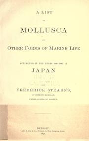 Cover of: List of mollusca and other forms of marine life collected in the years 1889-1890, in Japan. by F. Stearns