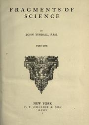 Cover of: Fragments of science. by John Tyndall