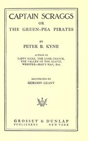Cover of: Captain Scraggs: or, The green pea pirates.
