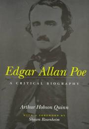 Edgar Allan Poe, a critical biography by Arthur Hobson Quinn