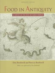 Food in antiquity : a survey of the diet of early peoples