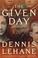 Cover of: The Given Day