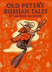 Old Peter's Russian tales by Arthur Michell Ransome
