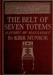Cover of: The belt of seven totems: a story of Massasoit