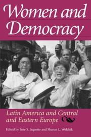 Women and democracy : Latin America and Central and Eastern Europe