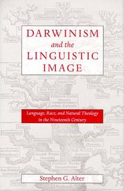 Cover of: Darwinism and the linguistic image: language, race, and natural theology in the nineteenth century