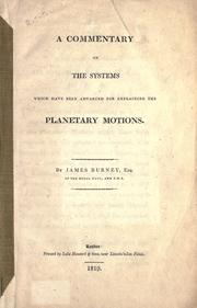 Cover of: A commentary on the systems which have been advanced for explaining the planetary motions.