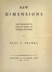 Cover of: New dimensions, the decorative arts of today in words & pictures